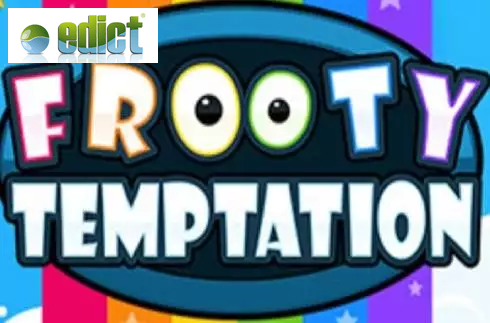 Frooty Temptation